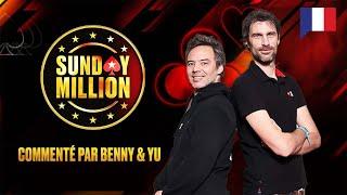 Jour 3 du Sunday Million des Winter Series - Commenté par Benny & Yu  | PokerStars en Français