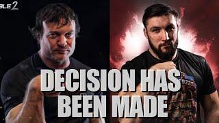 Devon Larratt v Evgeny Prudnyk | Decision Has Been Made