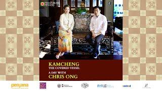 Kamcheng: The Covered Vessel - A Day with Chris Ong by Elaine Daly