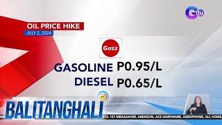 Oil price hike (July 2, 2024) | Balitanghali