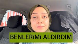 Benlerimi aldırdım | Vlog