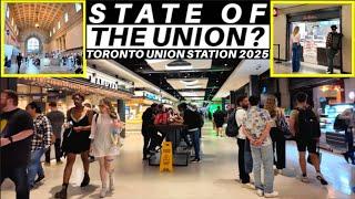 What's New? A Full Walkthrough Of Toronto's Union Station In June 2025 | Restaurants & Retail Update