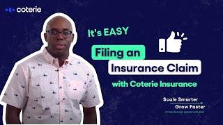 How Coterie Makes Insurance Claims Easier For Agents And Small Business Customers