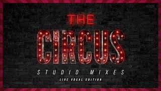 Toxic (The Circus Live "Live" Vocal Studio Mix) - Britney Spears