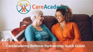 10 Minute CareAcademy Referral Partnership Guide