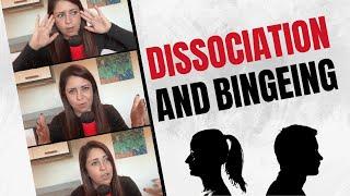 Therapist Explains the Role of Dissociation in Binge Eating