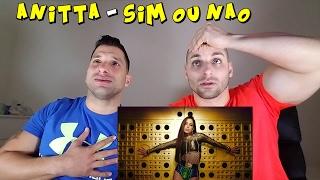 Sim Ou Nao - Anitta Feat Maluma [REACTION]