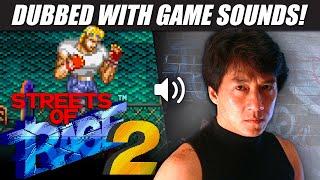 Jackie Chan dubbed with 'Streets of Rage 2' game sounds! | RetroSFX