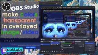 OBS, Make a Color TRANSPARENT in Overlay Image/Video (Video Streaming, Recording) #twitch #guide