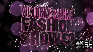 Victoria's Secret Fashion Show 2013 (4K 60FPS AI Upscaled)