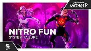 Nitro Fun - System Failure [Monstercat Release]