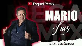  MIX ENGANCHADO MARIO LUIS  GRANDES ÉXITOS - Esquel Remix