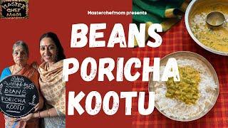 Beans Poricha Kootu Recipe | South Indian Style Beans Dal