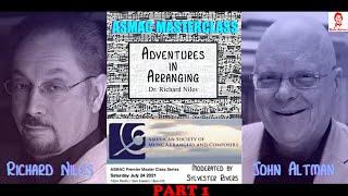 ASMAC MASTERCLASS PART 1 | JOHN ALTMAN & RICHARD NILES | Different Approaches Explained