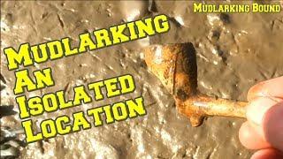 Mudlarking An Isolated Location