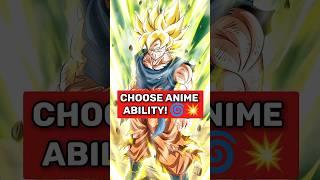 Anime Powers Are Real! Choose One  #anime #edit #shorts