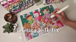 Relaxing Session with Bobbie Goods Christmas Day | Ohuhu Markers & Soft Piano