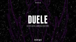 DORIAN - Duele (Lyric Video)