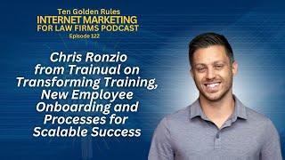 Chris Ronzio from Trainual on Training, New Employee Onboarding and Processes for Scalable Success