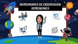 Instrumentos de observación astronómica