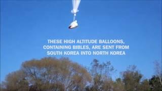 North Korea Project: Launching Balloons Over the Border