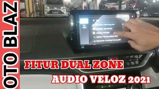 FITUR DUAL ZONE AUDIO VELOZ 2021