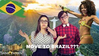 House Hunters International: Moving to BRAZIL