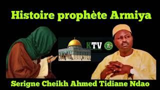 _Histoire_prophète_Armiya_par_Serigne_Cheikh_Ahmed_Tidiane_Ndao