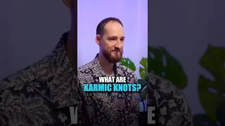 What are karmic knots? | Anton Mikhailov