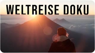 DIE REISE ENDET NIE • Backpacking Weltreise Doku