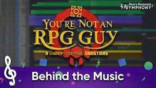 Breaking Down the Music of "You're Not an RPG Guy"