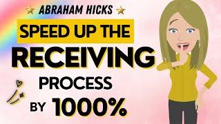 Abraham Hicks NEW Listen if You Wish to Speed the Receiving Process!