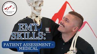 EMT Skills: Patient Assessment - Medical