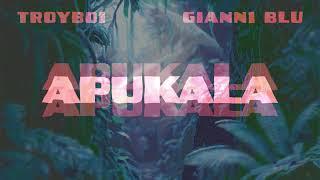 TroyBoi X Gianni Blu - Apukala | Official Visualizer