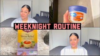 RELAXING (AND RANDOM) WEEKNIGHT ROUTINE