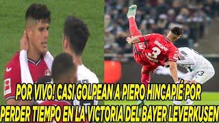 POR VIVO! CASI GOLPEAN A PIERO HINCAPIÉ POR PERDER TIEMPO EN LA VICTORIA DEL BAYER LEVERKUSEN