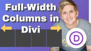 Create Full-Width Columns in Divi - Elegant Themes WordPress