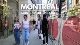 Montreal Walking Tour 4K Sainte-Catherine Street | Summer 2024