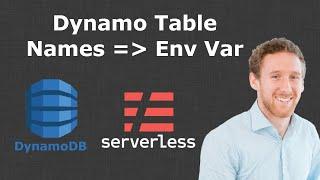 How to Add Dynamo Tables to Lambda Environment Variables - Serverless AWS and Typescript