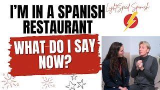 I'm in a SPANISH restaurant-NOW WHAT? LightSpeed Spanish #learnspanish #spain #nativespanish