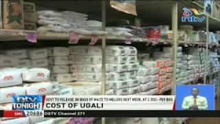 Cost of ugali to reduce as government releases 3M bags of maize