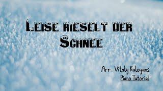 Leise rieselt der Schnee - Eduard Ebel | Weihnachtslieder am Klavier | (Piano Tutorial)