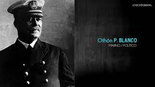 biografías OTHÓN P. BLANCO