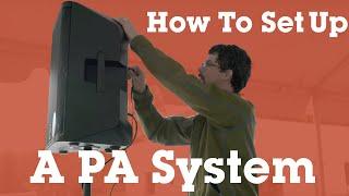 Setting up a basic P.A. system | Crutchfield video