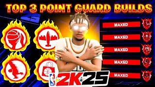 NBA 2K25 TOP 3 POINT GUARD BUILDS