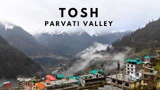 Tosh Village |Tosh - Most beautiful Tourist Village in Parvati Valley |Himachal Pradesh