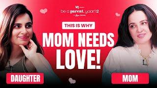 Aisha Ahmed & Rukhsar Rehman Talk About Relationships, Independence & Life on Be A Parent Yaar