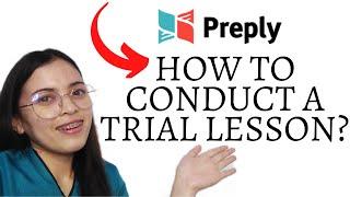 HOW TO CONDUCT A TRIAL LESSON IN PREPLY | INTERNATIONAL ESL COMPANY| PH 2021|