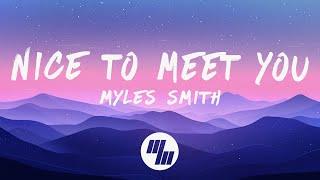 Myles Smith - Nice To Meet You (Lyrics)