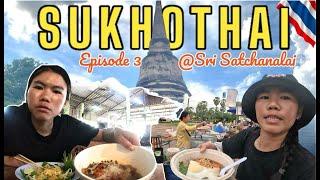 Sukhothai  Local Foods |SUKHOTHAI THAILAND